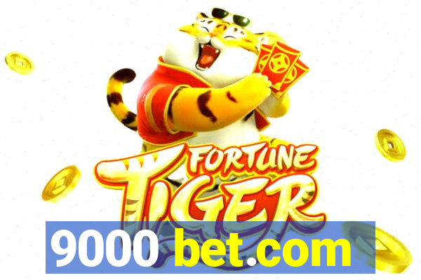 9000 bet.com
